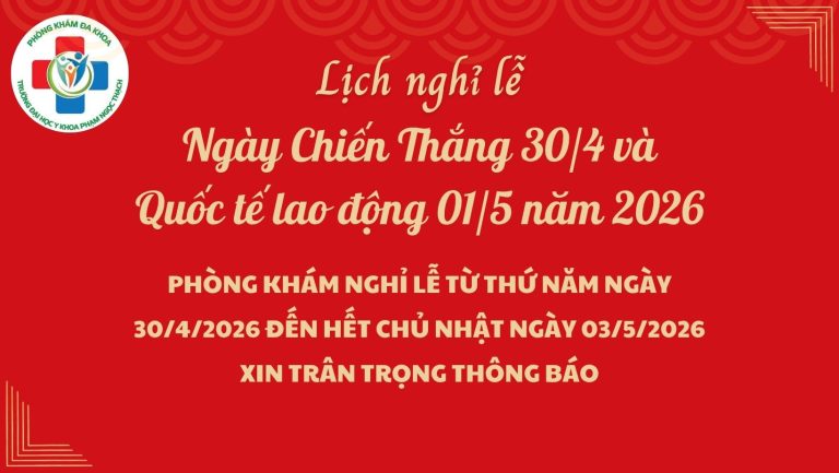 PHÒNG KHÁM NGHĨ LỄ 30T4 VA 1T5 2026